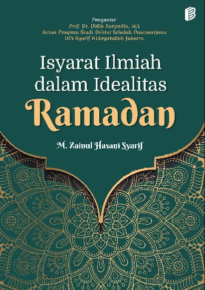 Isyarat Ilmiah dalam Idealitas Ramadan